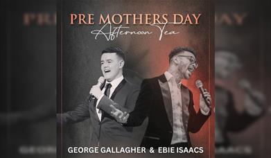 Pre Pre Mothers Day show with George Gallagher & Ebie Isaacs