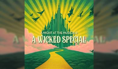 A Night at The Muscials - A Wicked Special