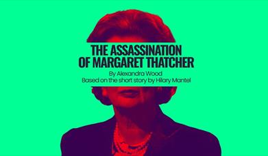 The Assassination of Margaret Thatcher